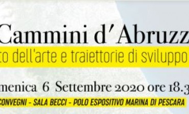 I cammini d'Abruzzo, convegno al polo espositivo a Pescara