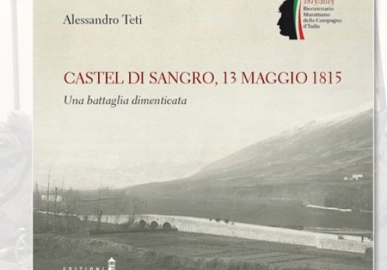 La battaglia a Castel di Sangro del 1815 diventa un libro: domani la presentazione