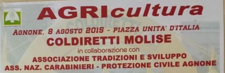 Agnone, 8 agosto: AGRIcultura, quando l’agricoltura è multitasking