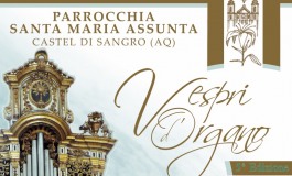 Ritornano i "Vespri d'Organo" nella Basilica di S. Maria Assunta a Castel di Sangro