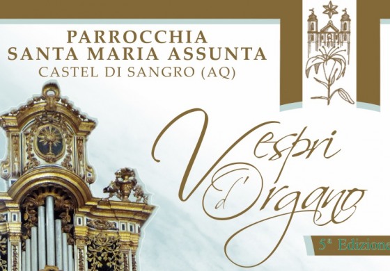Ritornano i "Vespri d'Organo" nella Basilica di S. Maria Assunta a Castel di Sangro