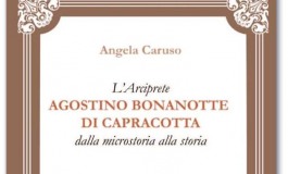 Capracotta, oggi la presentazione del libro di Angela Caruso "L'arciprete Agostino Bonanotte"