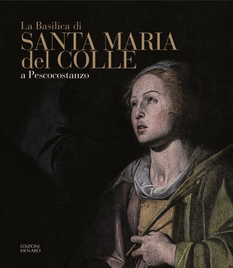 ‘Menabò edizioni’ presenta l’opera:  “Santa Maria del Colle a Pescocostanzo