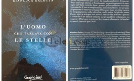Gianluca Galotta: L'uomo che parlava con le stelle, un viaggio nei borghi d'Abruzzo