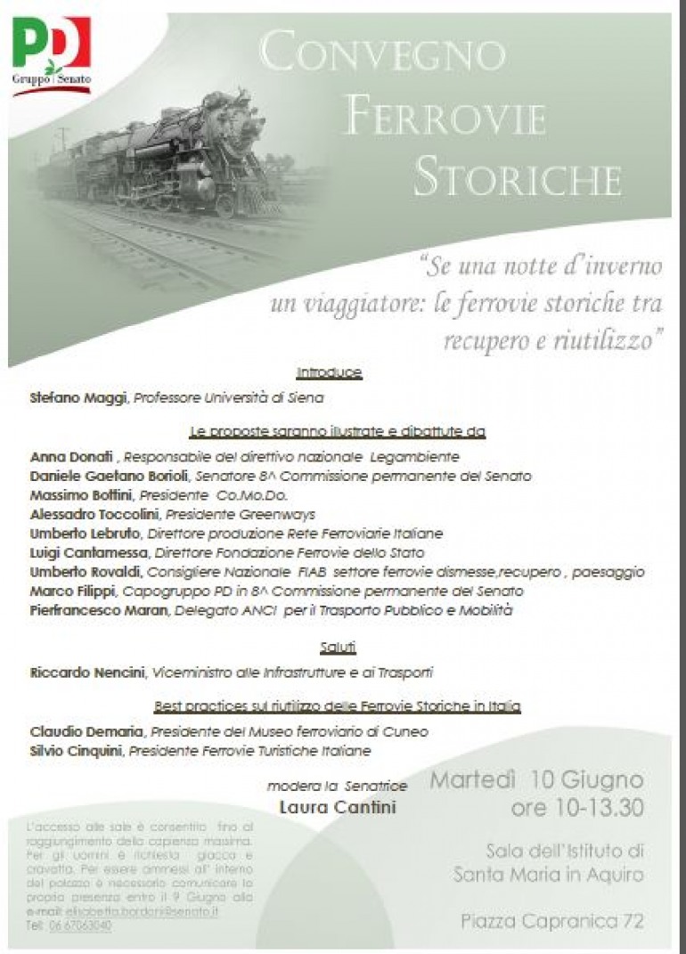 “Se una notte d’ inverno un viaggiatore: le ferrovie storiche tra recupero e riutilizzo”