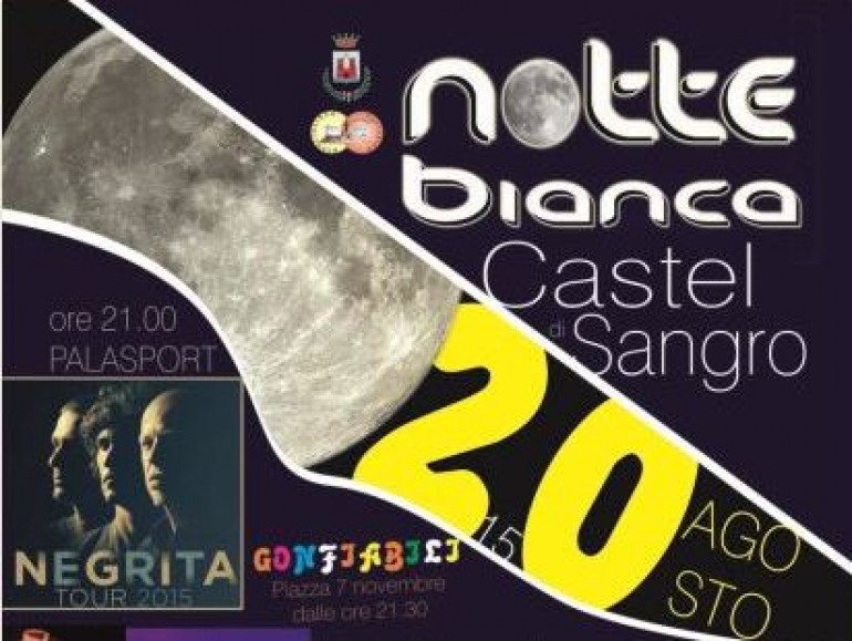 Giovedì 20 agosto: notte bianca a Castel di Sangro