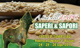 A sud dell'Expo: saperi e sapori. Convegno a Castel di Sangro dal 24 al 26 luglio